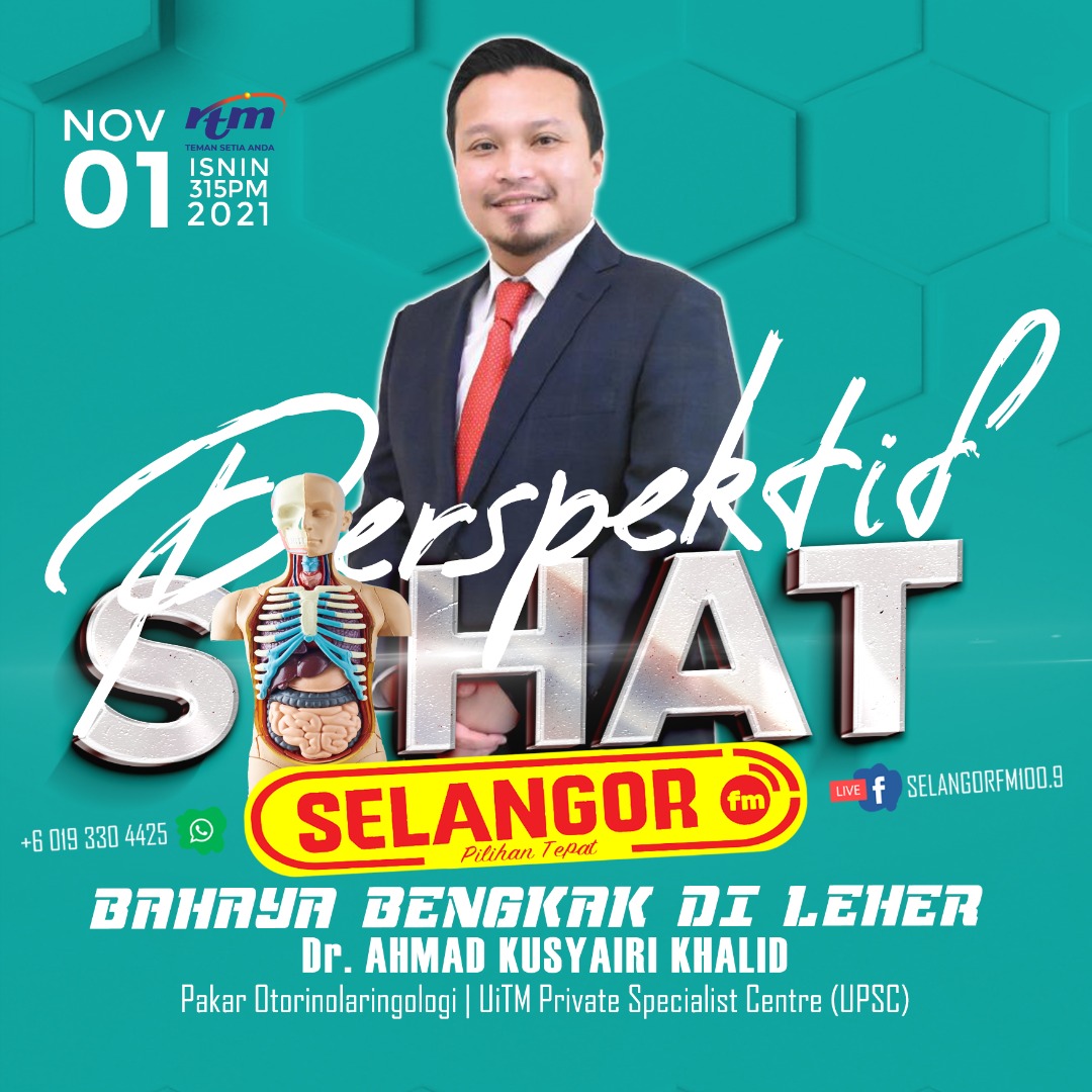 Bahaya bengkak di leher – Perspektif Sihat | Selangor FM